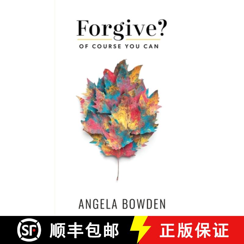 【3-4周达】Forgive, Of Course You Can [9780997512090]