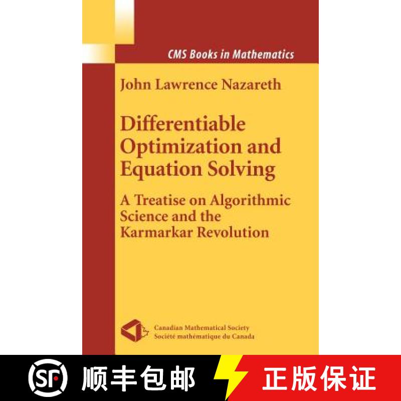 【3-4周达】Differentiable Optimization and Equation Solving : A Treatise on Algorithmic Science and t... [9781441930613]