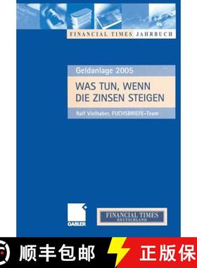 【3-4周达】Was Tun, Wenn Die Zinsen Steigen: Anlagechancen 2005 [9783322871602]