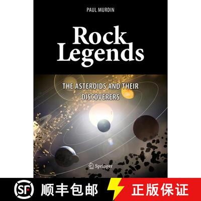 【3-4周达】Rock Legends: The Asteroids and Their Discoverers (1st ed. 2016) (1st ed. 2016) [9783319318356]