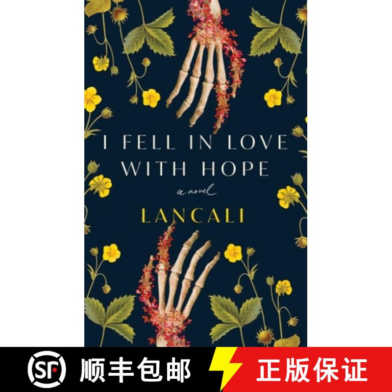 【3-4周达】I Fell in Love with Hope: A Novel [9781668034538]