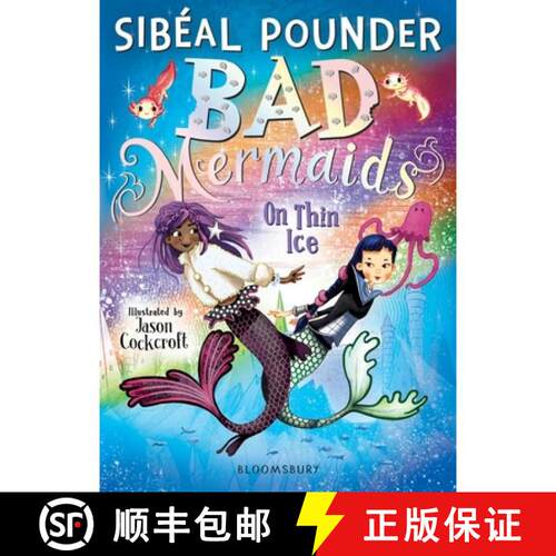 【3-4周达】Bad Mermaids: On Thin Ice [9781408877166]