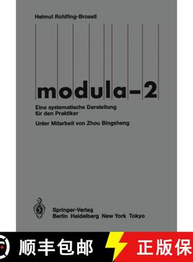 【3-4周达】Modula-2 : Eine systematische Darstellung für den Praktiker [9783540151593]