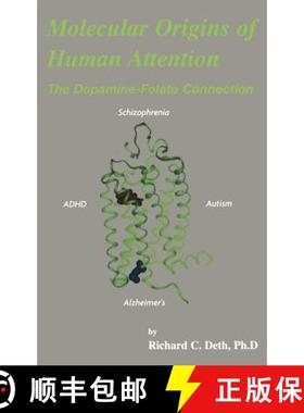 【3-4周达】Molecular Origins of Human Attention : The Dopamine-Folate Connection [9781402073724]