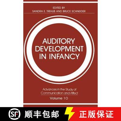 【3-4周达】Auditory Development in Infancy [9780306417573]