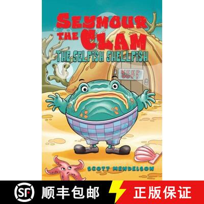 【3-4周达】Seymour the Clam: The Selfish Shellfish [9798891555235]