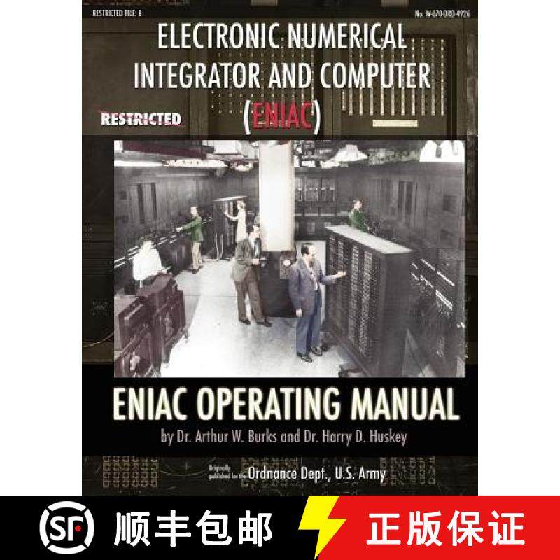 预订 Electronic Numerical Integrator and Computer (ENIAC) ENIAC Operating Manual [9781937684679]