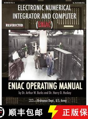 【3-4周达】Electronic Numerical Integrator and Computer (ENIAC) ENIAC Operating Manual [9781937684679]