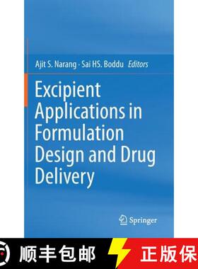 【3-4周达】Excipient Applications in Formulation Design and Drug Delivery [9783319202051]