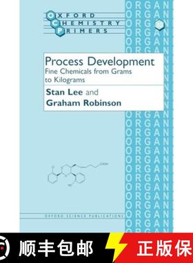 【3-4周达】Process Development: Fine Chemicals from Grams to Kilograms [9780198558248]