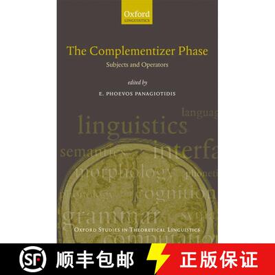 【3-4周达】精装 The Complementizer Phase: Subjects and Operators [9780199584352]