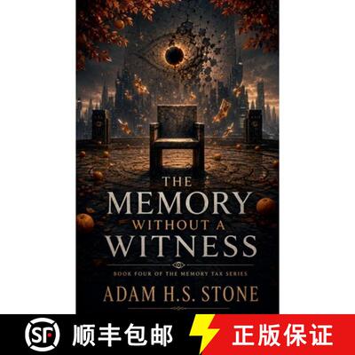 【3-4周达】The Memory Without A Witness [9798233389856]