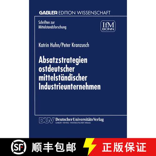 【3-4周达】Absatzstrategien ostdeutscher mittelständischer Industrieunternehmen [9783824469734]