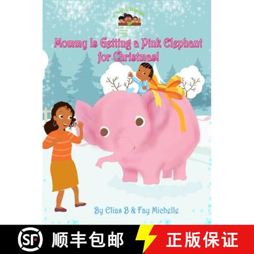 【3-4周达】Mommy Is Getting A Pink Elephant For Christmas! [9781088079102]