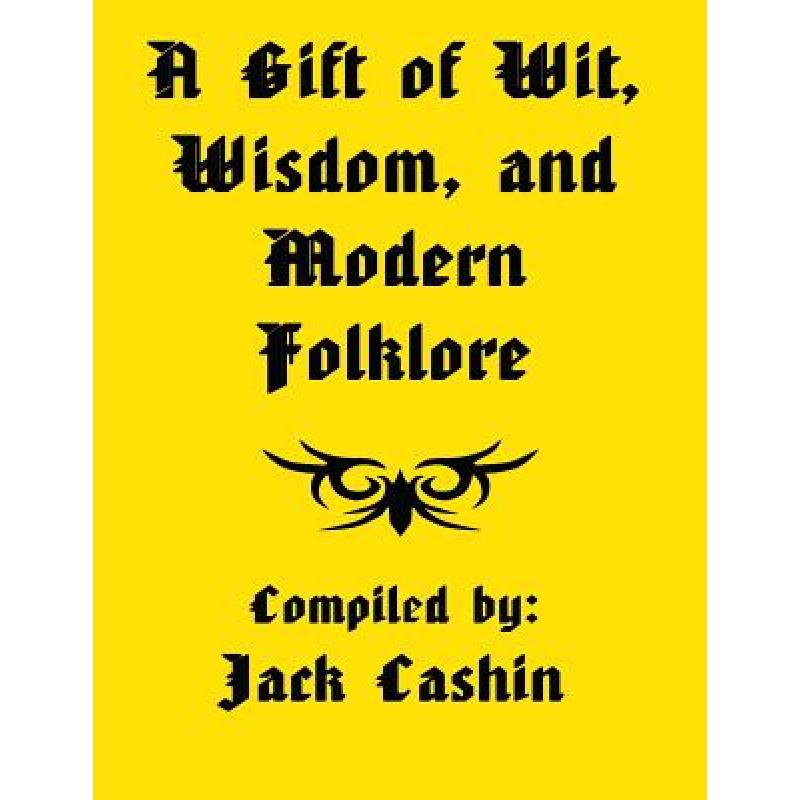预订 a gift of wit, wisdom, and modern fo. [9781936815777]