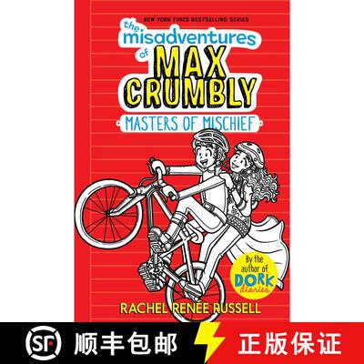 【3-4周达】精装 The Misadventures of Max Crumbly 3, Volume 3: Masters of Mischief [9781534453494]