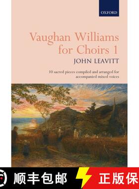 【3-4周达】Vaughan Williams for Choirs 1: 10 sacred pieces for accompanied SATB voices [9780193532106]
