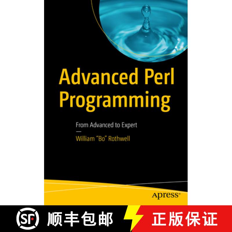 【3-4周达】Advanced Perl Programming: From Advanced to Expert [9781484258620]