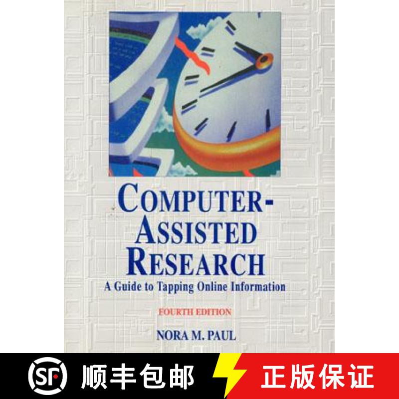 【3-4周达】Computer-Assisted Research: A Guide to Tapping Online Information [9781566251372]