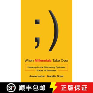 Future 4周达 Take Millennials Preparing Optimistic Ridiculously When the for 9781940858128 Business Over