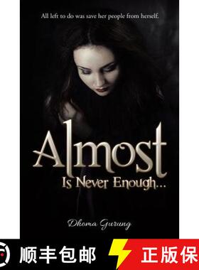 【3-4周达】Almost: Is Never Enough ... [9781482830644]