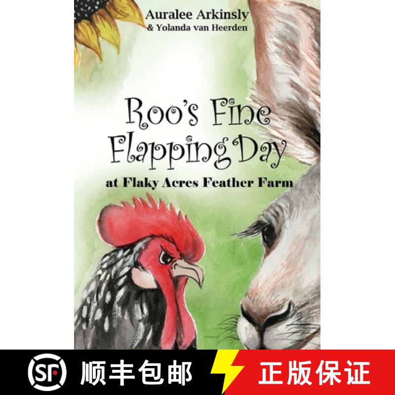 【3-4周达】Roo's Fine Flapping Day: At Flaky Acres Feather Farm [9781951084622]