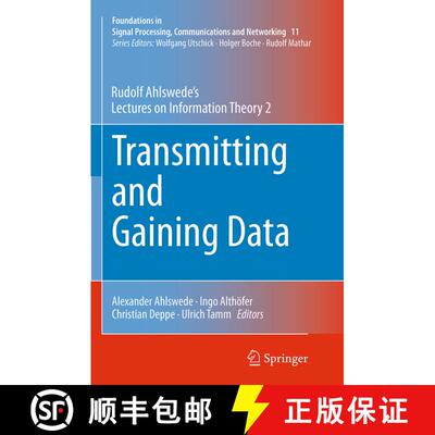 【3-4周达】Transmitting and Gaining Data : Rudolf Ahlswede's Lectures on Information Theory 2 (Softco... [9783319356563]