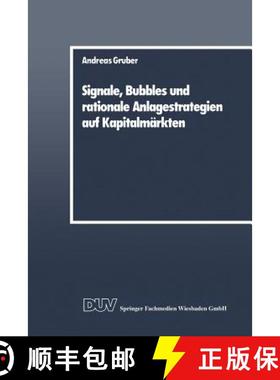 【3-4周达】Signale, Bubbles Und Rationale Anlagestrategien Auf Kapitalmärkten [9783824400041]