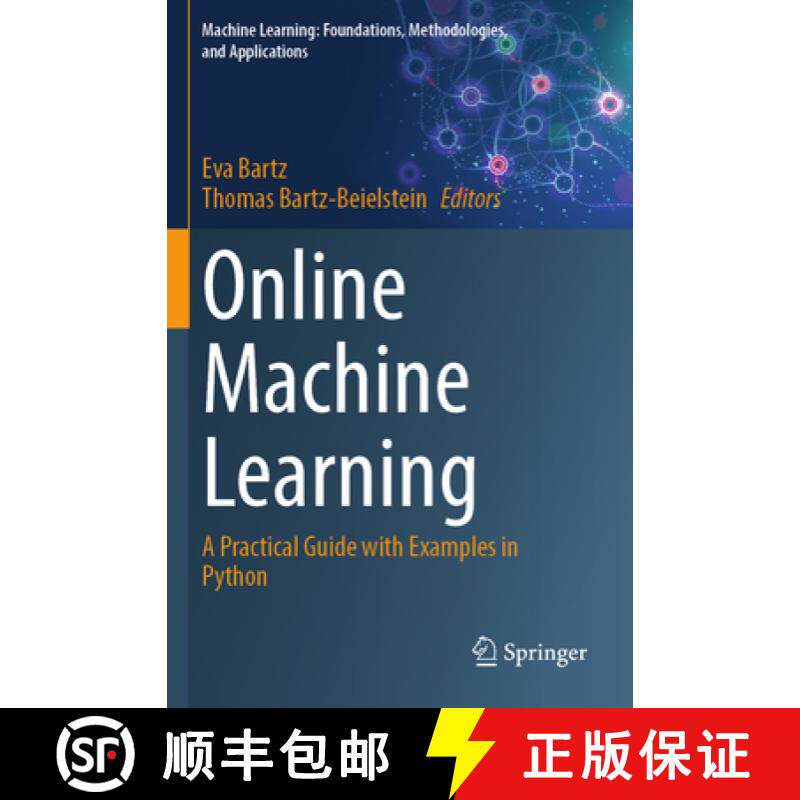 【3-4周达】Online Machine Learning: A Practical Guide with Examples in Python [9789819970094]