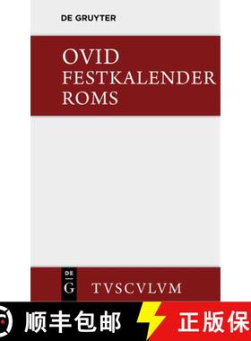 【3-4周达】Festkalender ROMs / Fasti: Lateinisch - Deutsch [9783110356991]