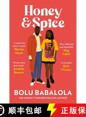【3-4周达】Honey & Spice : the addictive, funny and heart-melting romcom perfect for summer reading [9781472286420]