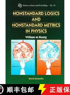 【3-4周达】Nonstandard Logics and Nonstandard Metrics in Physics [9789810222031]