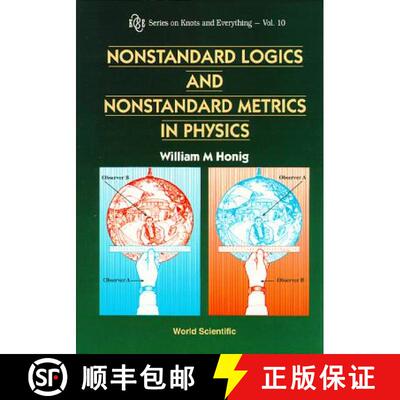 【3-4周达】Nonstandard Logics and Nonstandard Metrics in Physics [9789810222031]