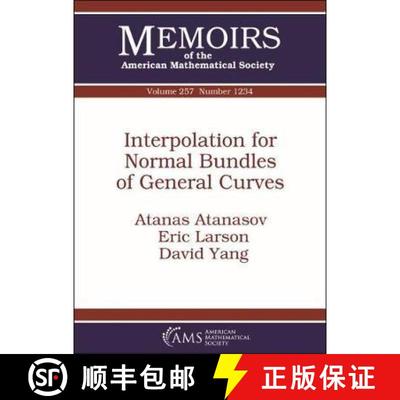 【3-4周达】Interpolation for Normal Bundles of General Curves [9781470434892]