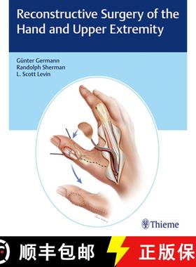【3-4周达】Reconstructive Surgery of the Hand and Upper Extremity [9781626236011]