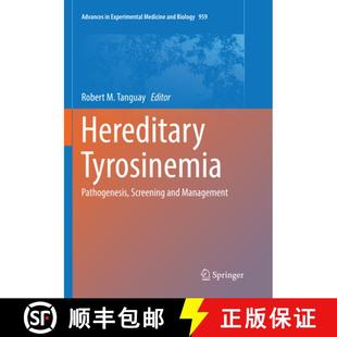 Hereditary Tyrosinemia Management 9783319857459 and 4周达 Screening Pathogenesis