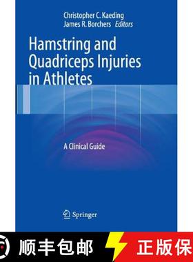 【3-4周达】Hamstring and Quadriceps Injuries in Athletes : A Clinical Guide [9781489978677]