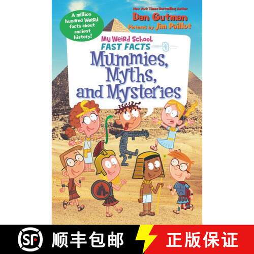 【3-4周达】精装 My Weird School Fast Facts: Mummies, Myths, and Mysteries [9780062673138]