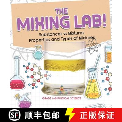【3-4周达】The Mixing Lab! Substances vs Mixtures | Properties and Types of Mixtures | Grade 6-8 Phys... [9781541998087]