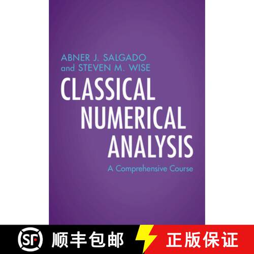 【3-4周达】Classical Numerical Analysis: A Comprehensive Course [9781108837705]