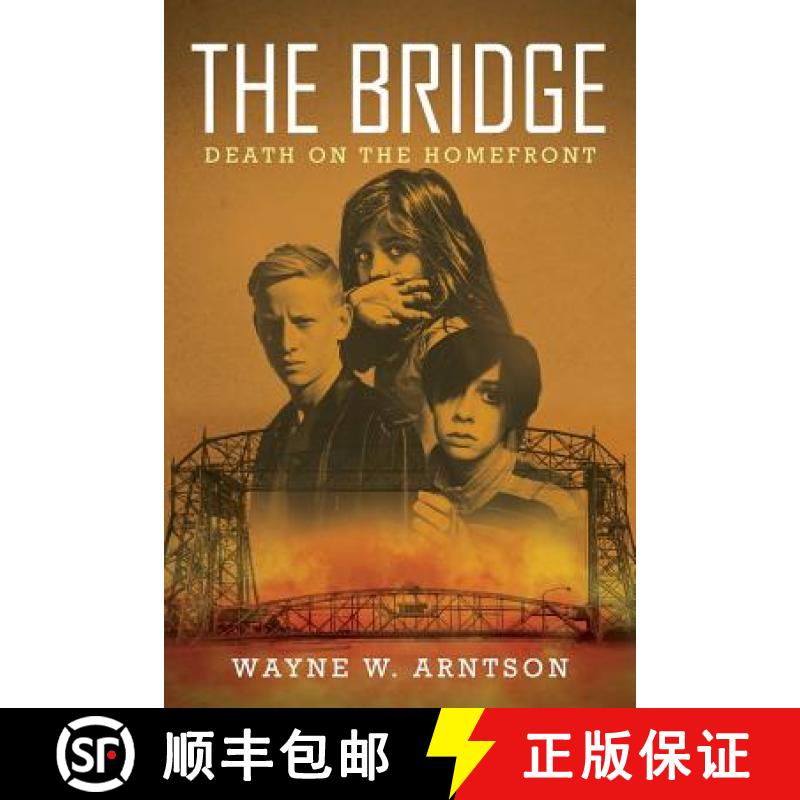 【3-4周达】The Bridge: Death on the Homefront [9781950580354]