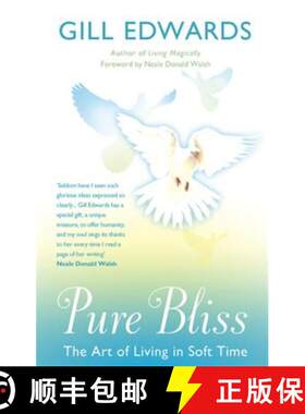 【3-4周达】Pure Bliss: The art of living in soft time [9780749940058]