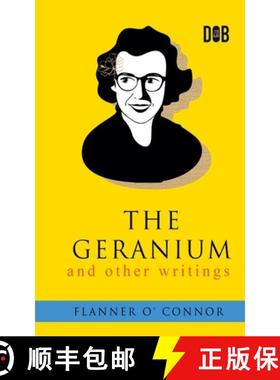 【3-4周达】The Geranium and Other Writings [9789395346498]