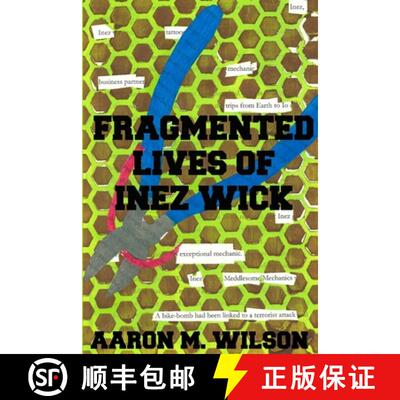 【3-4周达】Fragmented Lives of Inez Wick [9781329092242]