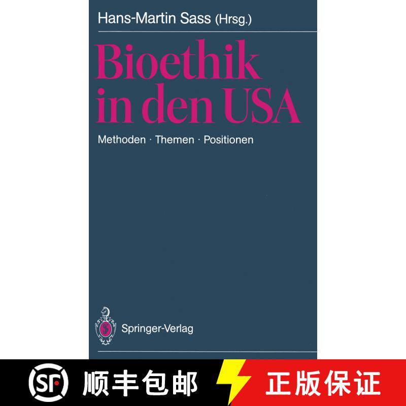 【3-4周达】Bioethik in den USA : Methoden · Themen · Positionen. Mit besonderer Berücksichtigung d... [9783540194200] - 实物图