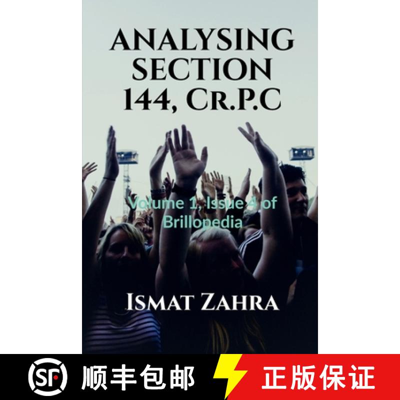 【2-3周达】ANALYSING SECTION 144, Cr.P.C : Volume 1, Issue 4 of Brillopedia [9781684873722]