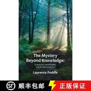 The 9781838428907 Conscious Intentionality 4周达 and Beyond Mystery Non Knowledge the Scepticism
