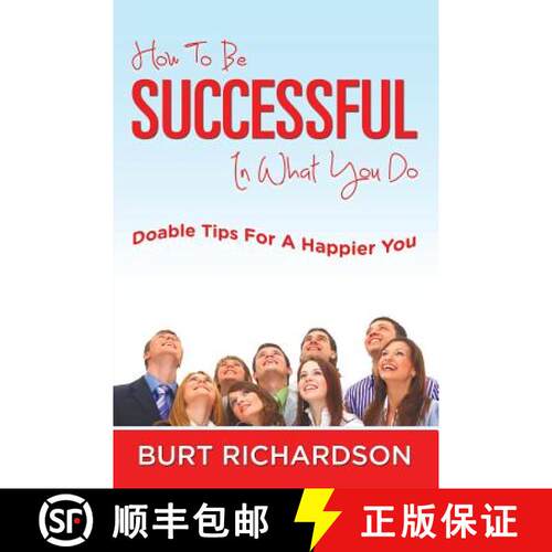 【3-4周达】How To Be Successful In What You Do: Doable Tips For A Happier You [9781635012637]