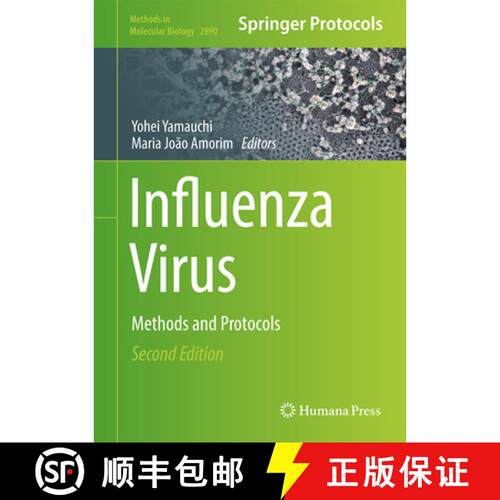 【3-4周达】精装 Influenza Virus : Methods and Protocols (Second Edition 2025) [9781071643259]