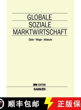 【3-4周达】Globale Soziale Marktwirtschaft: Ziele -- Wege -- Akteure [9783409139496]